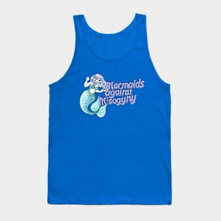 Mermaids against misogyny Tank Top